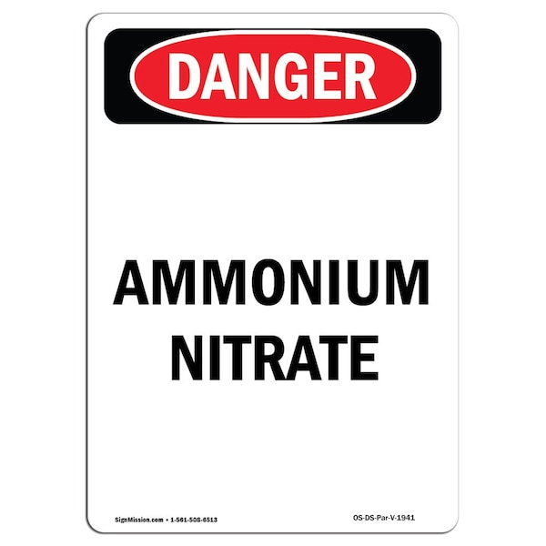 Safety Sign, OSHA Danger, 5" Height, Portrait Ammonium Nitrate, Portrait, 10PK